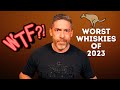 Wades top five worst whiskies of the year 2023