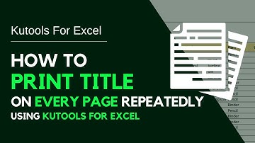 Printing Every N Rows with Titles in Excel using #Kutools - Step-by-Step Tutorial