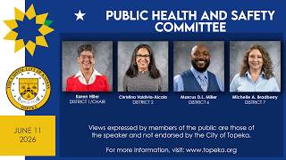 Public Health & Safety Committee Meeting June 11, 2026