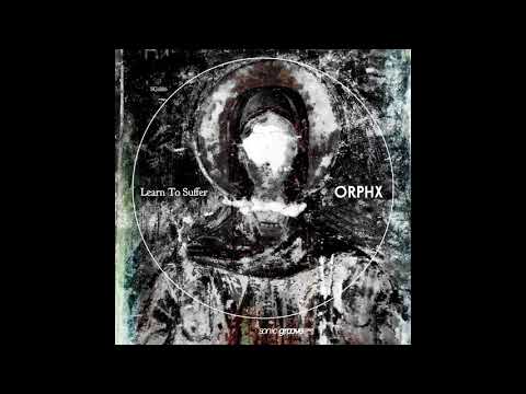 Orphx - Pain Is A Teacher [SG1886]