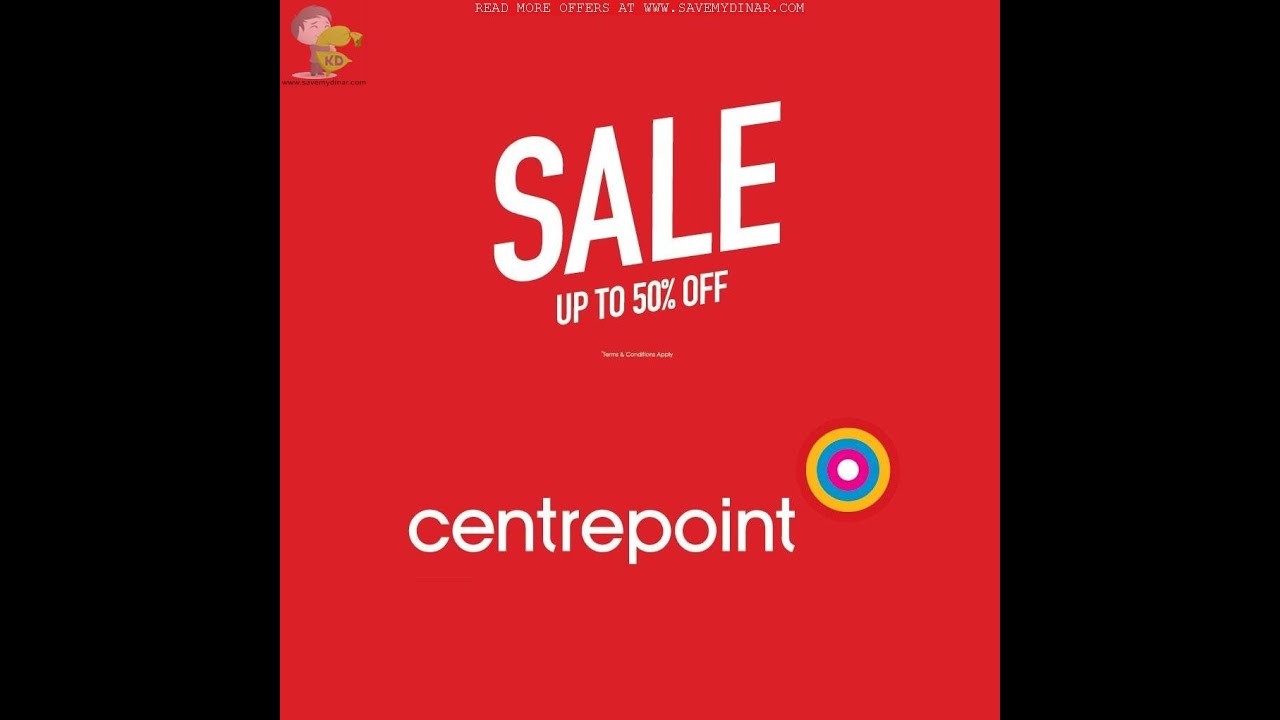 CENTREPOINT SALE FAHAHEEL KUWAIT الكويت YouTube