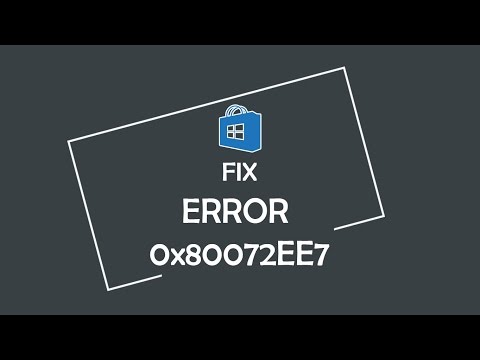 Как исправить ошибки Windows Store 0x80072EE7