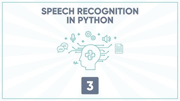 Speech Recognition in Python: #3 (Konuşma Tanıma Dersleri) | Hacettepe AI Club