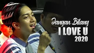 JANGAN BILANG I LOVE U 2020 VOC GUS AZMI | SYUBBANUL MUSLIMIN