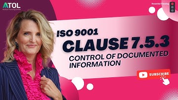 ISO 9001 Clause 7.5.3 Control of Documented Information | Auditor Training Online
