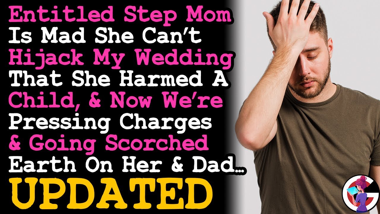 UPDATE Entitled Step Monster Is Mad She Can't Hijack My Wedding She Harmed Our Child & We're Suing