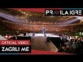 Pravila Igre - Zagrli me (OFFICIAL VIDEO)