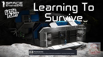 Learning to Survive Scenario - Chasing Planetesphobia Stream 2 (Space Engineers)
