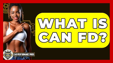 What Is CAN FD? - Car Performance Pros
