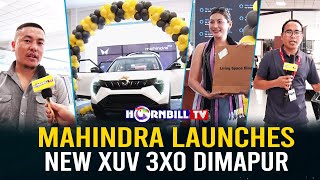 MAHINDRA LAUNCHES NEW XUV 3XO DIMAPUR