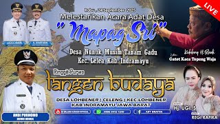 🎦LIVE MALAM WAYANG RINGGIT PURWA LANGEN BUDAYA || MAPAG SRI DESA NUNUK - INDRAMAYU