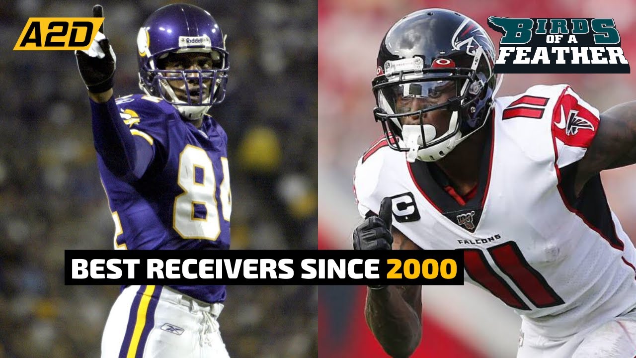 Top NFL Players Since 2000 Wide Receivers Birds of a Feather YouTube