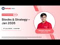 Stocks & Strategy - Jan 2026