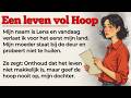 Hoe Je Nooit De Hoop Verliest Learn Dutch With Stories Dutch Stories