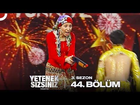 Yetenek Sizsiniz Türkiye 3. Sezon 44. Bölüm