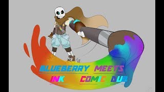 Blueberry Meets Ink [ Comic Dub ]