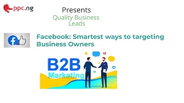 Facebook Ads: B2B (Business Owners) Targeting Hacks and Tricks