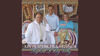 Video thumbnail of "Kevin Spencer & Friends - If The Altar Could Talk"