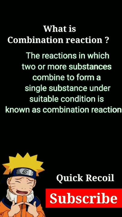 What Is Combination Reaction Class 10 CBSE ICSE Boards what-is-combination-reaction-class-10-cbse-icse-boards