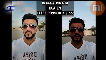 Samsung M51 pro vs Poco F2 pro | #Camera Comparison | xiaomi suffering whitewash here? #poco