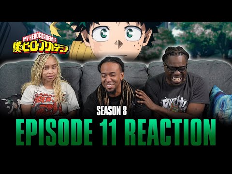 My hero Academia | My Hero Academia S8 Ep 11 Reaction