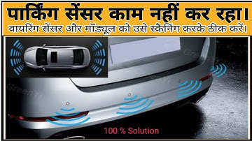 Car Parking Sensor Not working || Reverse Sensor Bi Bi sound waring Repair Installation