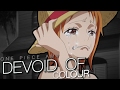 [One Piece AMV] - DEVOID OF COLOUR