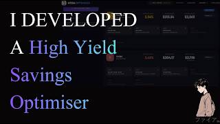 I Developed A High Yield Savings Account Optimiser