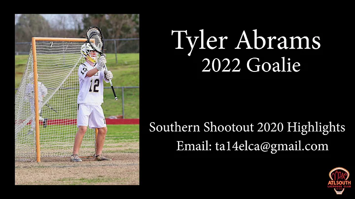 Tyler Abrams 2022 Goalie (Southern Shootout Highli...
