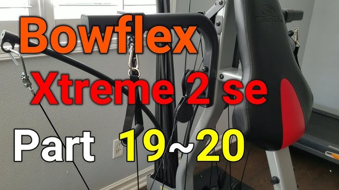Bowflex Xtreme 2 Se Part 1 How To
