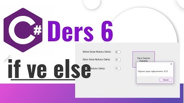 C# DERSLERİ 06 || C# IF ve ELSE  || C# BAŞLANGIÇ