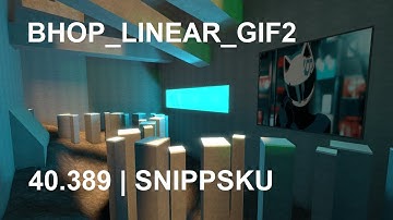 bhop_linear_gif2 in 40.3 by Snippsku