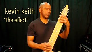 Kevin Keith  “The Effect'