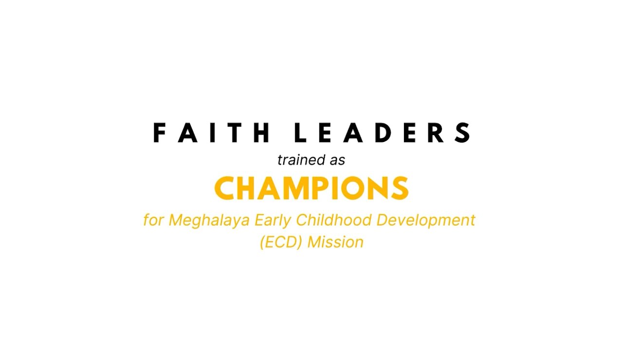 Faith Leaders Training- Meghalaya ECD Mission