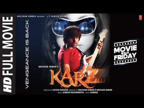 Karzzzz (Full Movie) Himesh Reshammiya, Sweta Kumar,Urmila Matondkar | Satish Kaushik, Bhushan Kumar