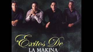 La Makina - Estan Bailando