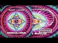 NAHSYK Acigode Rangoli Rave Extended Mix 