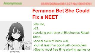 Femanon Bet She Could Fix a NEET