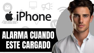 Cómo Configurar una Alarma Cuando la Batería Está Completamente Cargada en un iPhone screenshot 5