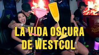 LA VIDA OSCURA DE WESTCOL !!