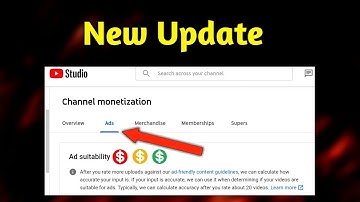 YouTube New Update. Ad suitability YouTube