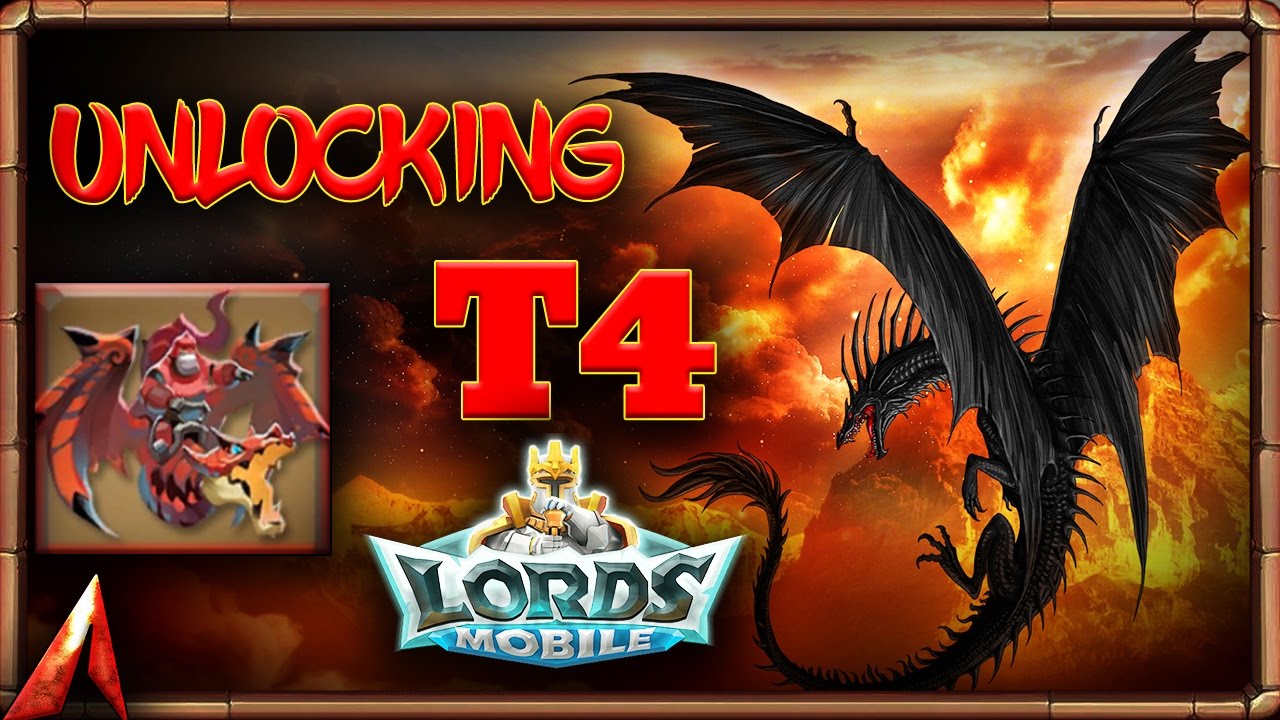 Lords Mobile: Unlocking T4 Troops! Ancient Drake Riders!