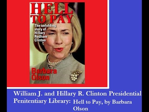Bill and Hillary Clinton Presidential Penitentiarly Library Book Review ...