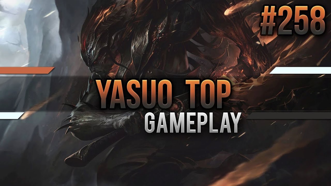 Yasuo Top Int Lane 1v9 The Game 258 Lets Play League Of