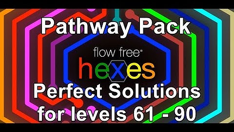 Flow Free Hexes - Pathway Pack - Perfect Solutions for levels 61 - 90