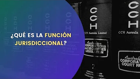 ¿Cuál es la función jurisdiccional del Poder Judicial?