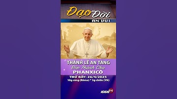 nnnTV | Thông báo: THÁNH LỄ AN TÁNG Đức Thánh Cha Phanxicô #shorts