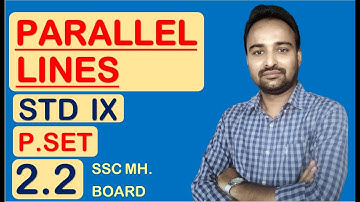 Parallel Lines  CLASS 09  [PRACTICE SET 2.2]