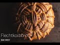 Flechtkorbbrot - Pan de Cesta - Basket Bread