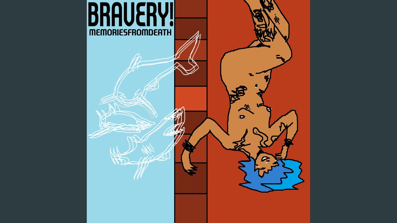 Guarda BRAVERY! su YouTube Guarda BRAVERY! su YouTube